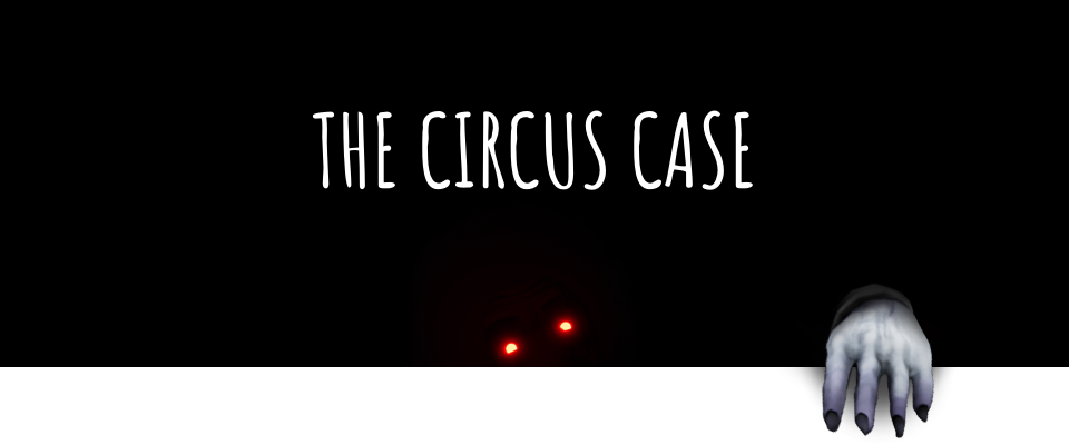 The Circus Case