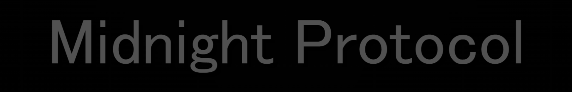 Midnight Protocol