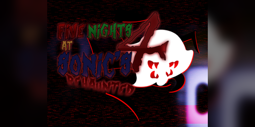 Cover image for Five Nights at Sonic's 4 ~ Rehaunted