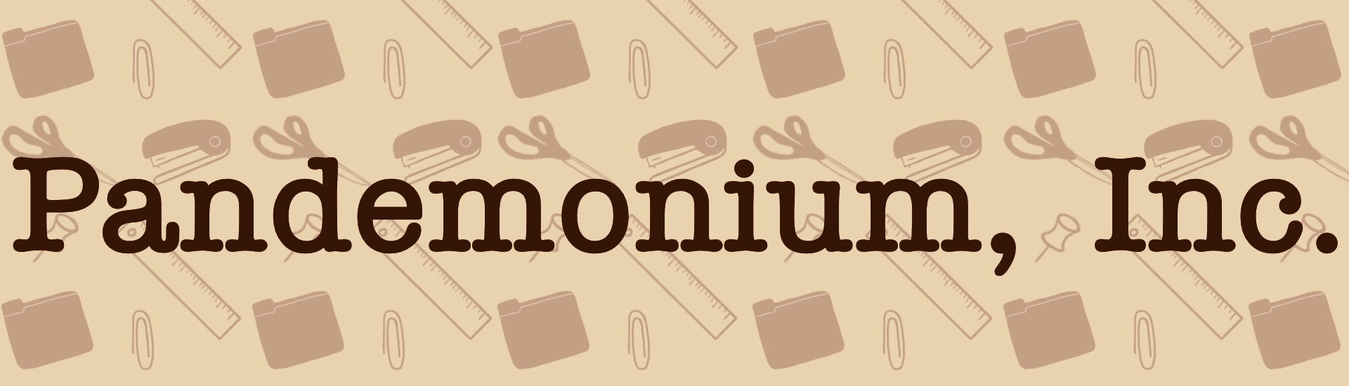 Pandemonium, Inc.