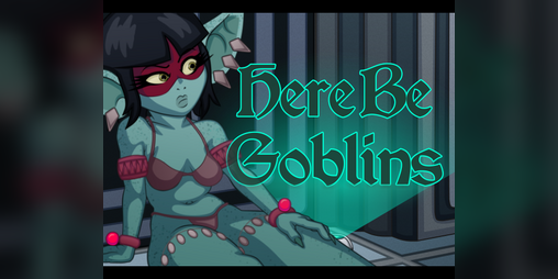 Cover image for Here be Goblins