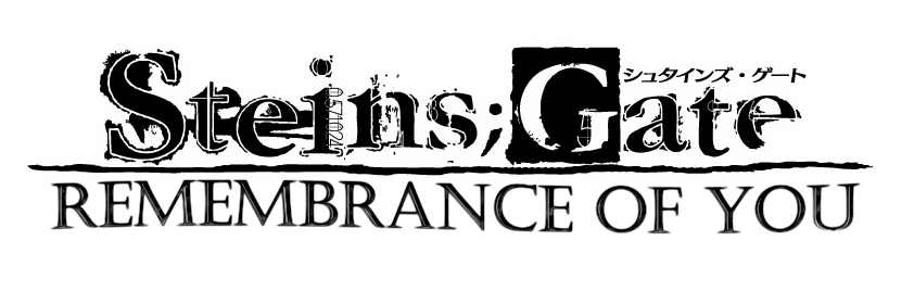 STEINS;GATE: Remembrance of You