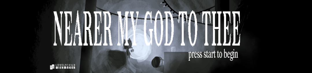 NEARER MY GOD TO THEE