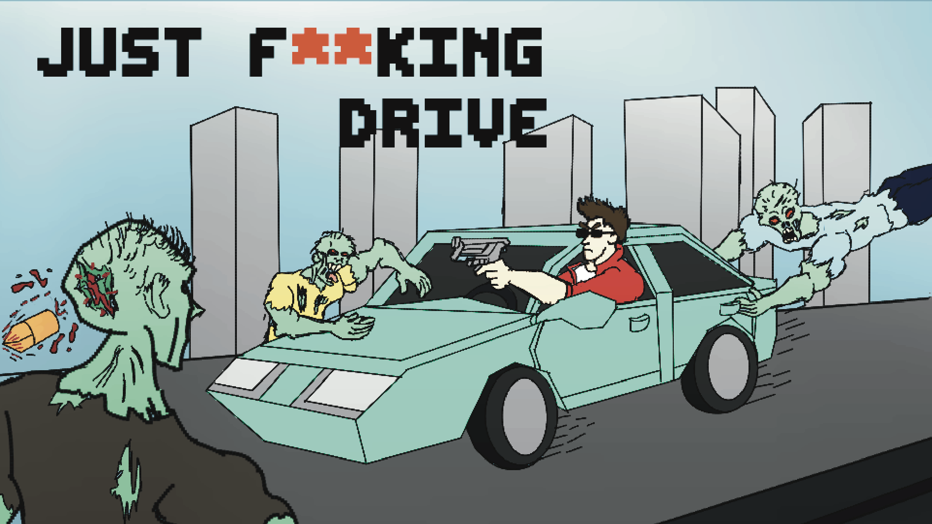Just F**king Drive