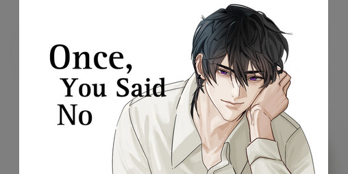 Cover image for Once, You Said No