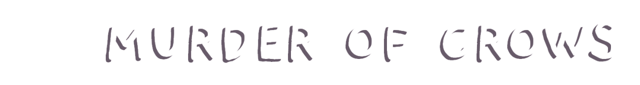 Murder of Crows [Prototype]