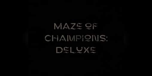 Cover image for Maze of Champions: Deluxe