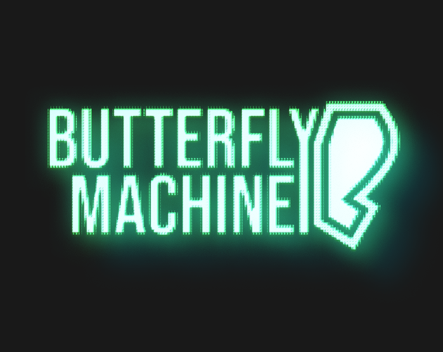 Butterfly Machine