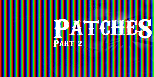 Cover image for Patches: Part 2