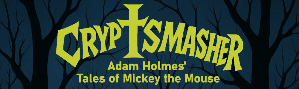 Mickey the Mouse: Cryptsmasher