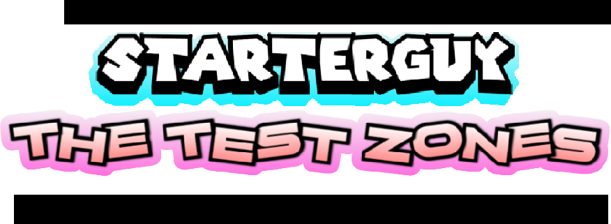 Starter-Guy: The Test zones