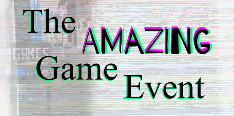 The Amazing Game Event