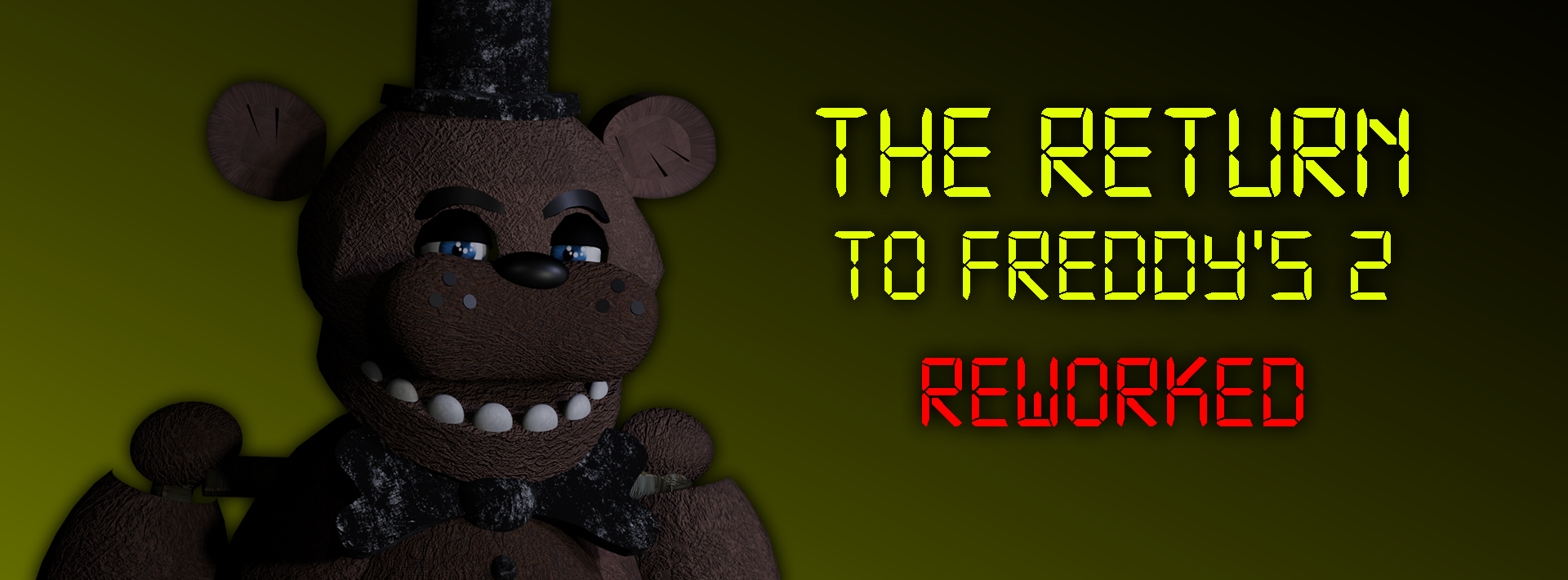 The Return To Freddy's 2: Reworked