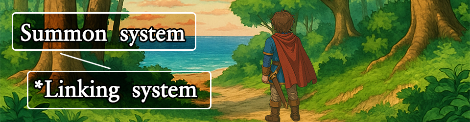 [Summons]Linking_system - RPG Maker MZ Plugin