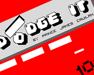 Dodge It