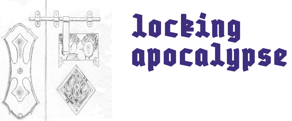 Locking Out the Apocalypse