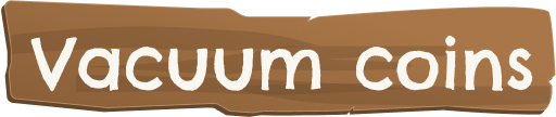 Vacuum coins