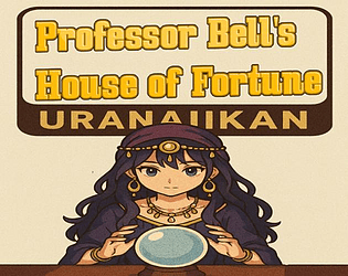 Professor Bell's House of Fortune