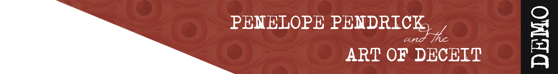 Penelope Pendrick and the Art of Deceit DEMO
