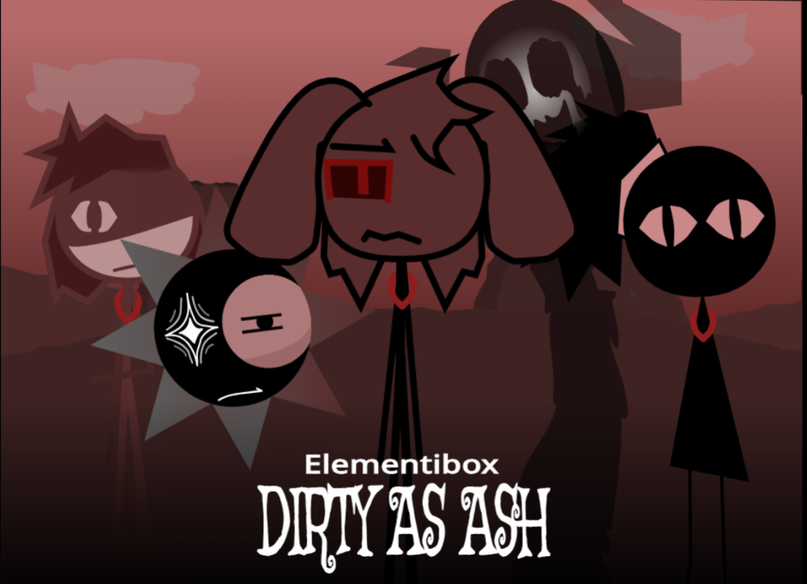 Incredibox - Dirty As Ash