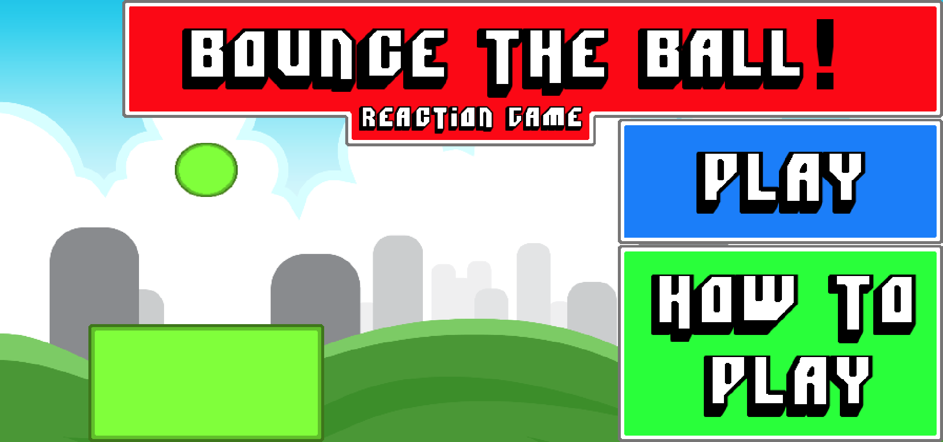 Bounce The Ball! - Reaction Game