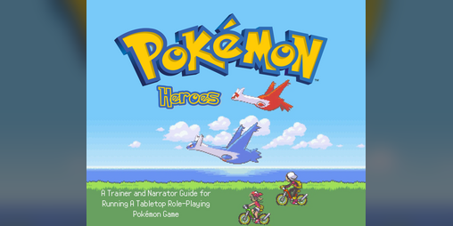 Cover image for Pokemon Heroes TTRPG