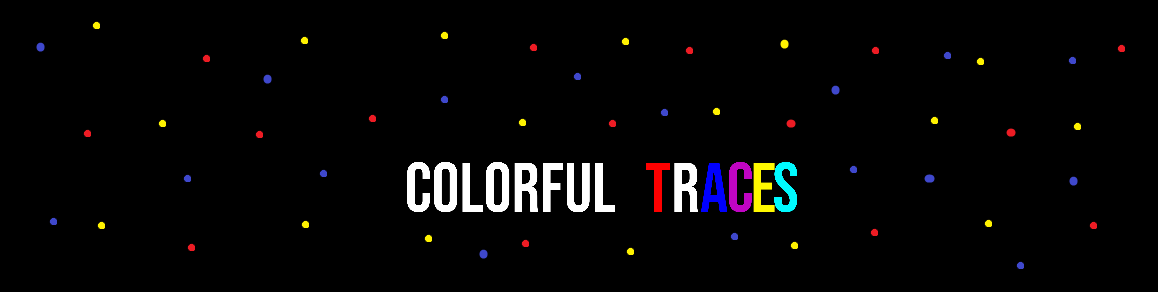Colorfultraces