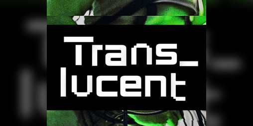 Cover image for Trans_lucent