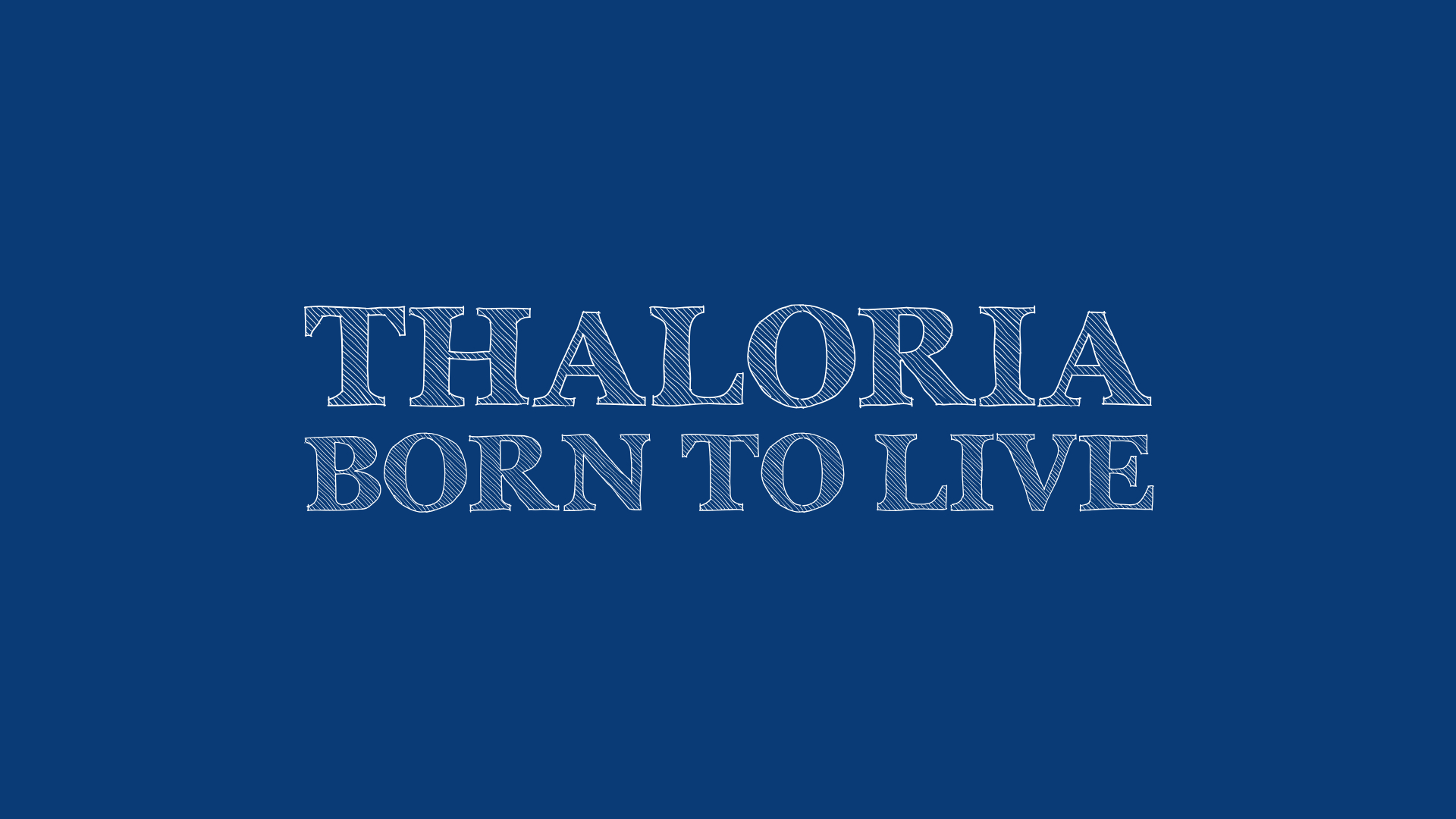 Thaloria: Born To Live