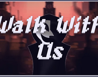 Walk With Us