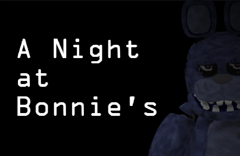 A Night at Bonnie's