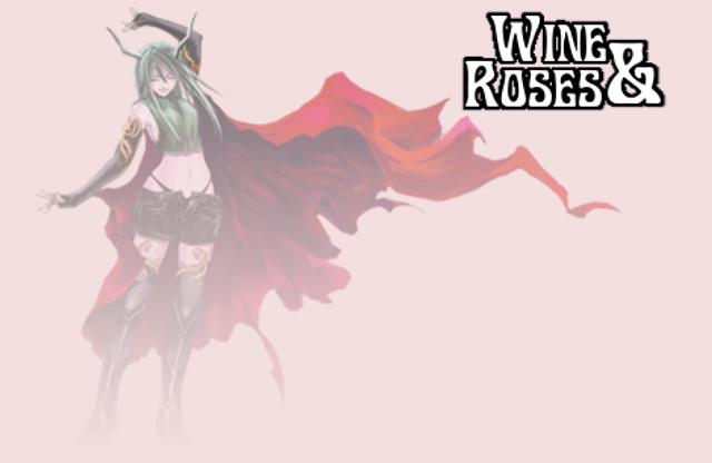 Wine & Roses