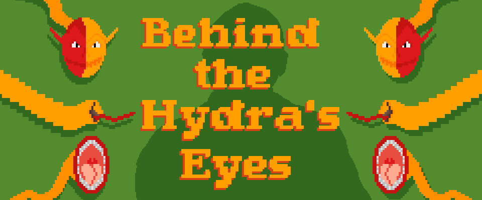 Behind the Hydra's Eyes: Demo