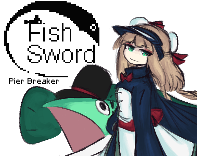 Fish Sword : Pier Breaker