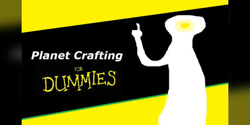 Cover image for Planet Crafting for Dummies