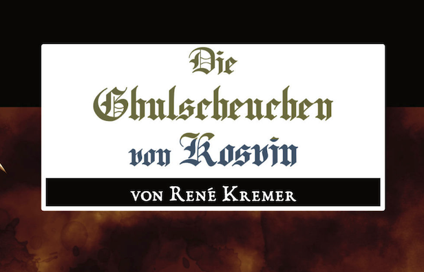 Cover image for Die Ghulscheuchen von Kosvin