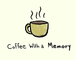 Coffee With a Memory