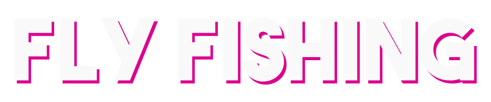 Fly Fishing