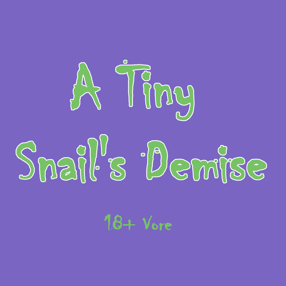 Cover image for A Tiny Snail's Demise