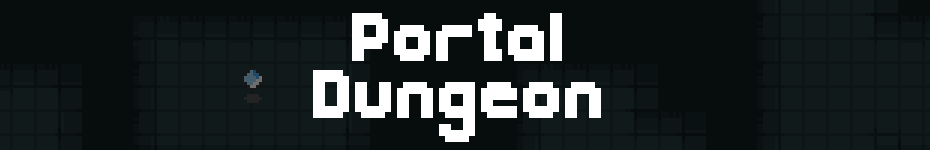 Portal Dungeon