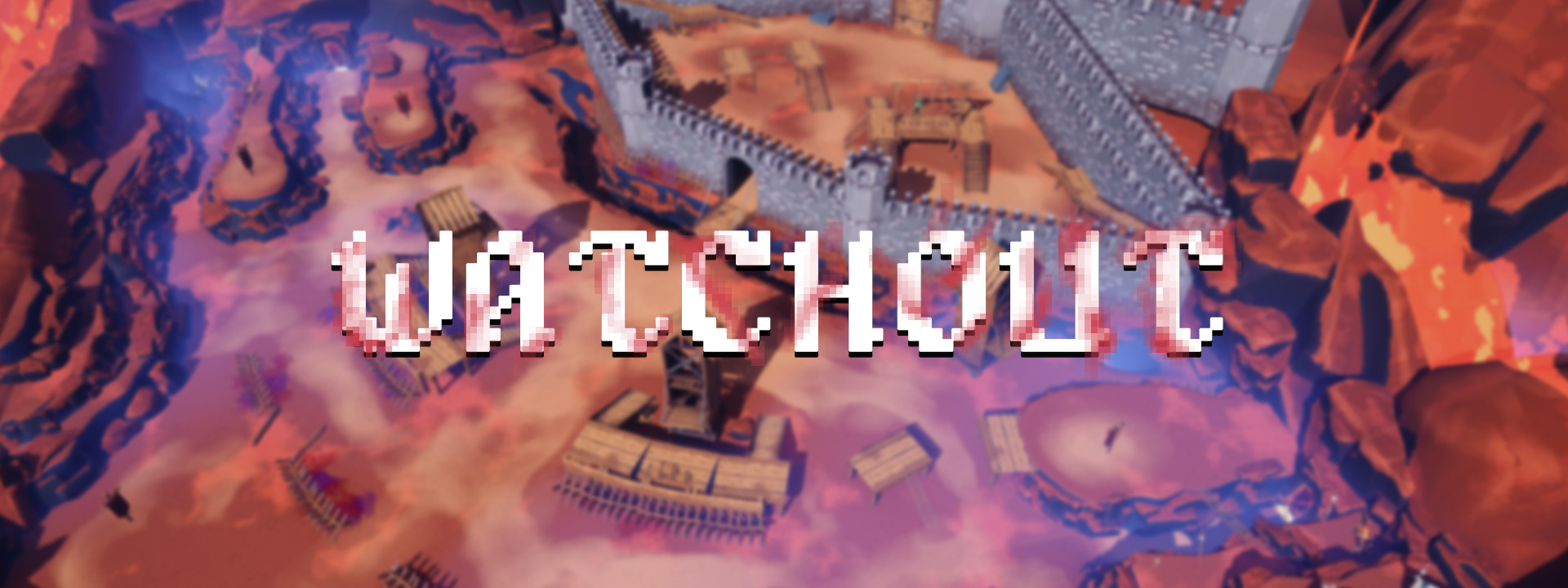 WatchOut !
