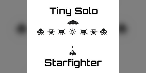 Cover image for Tiny Solo Starfighter