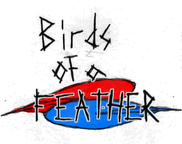 Birds of a Feather