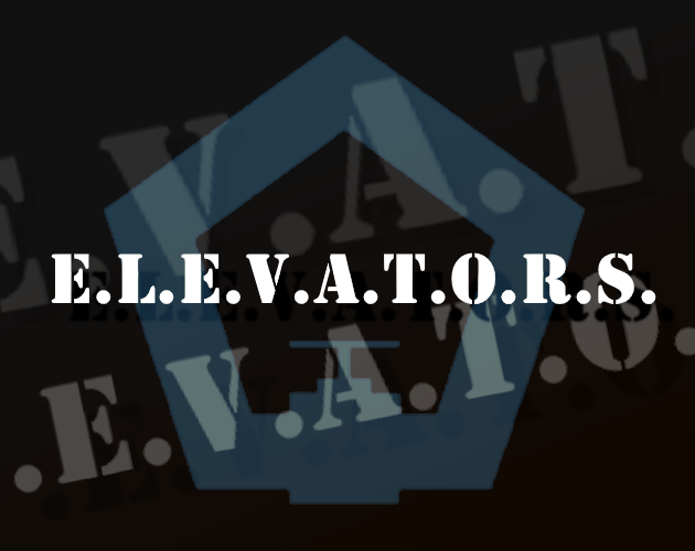 E.L.E.V.A.T.O.R.S. (HEJ Version)