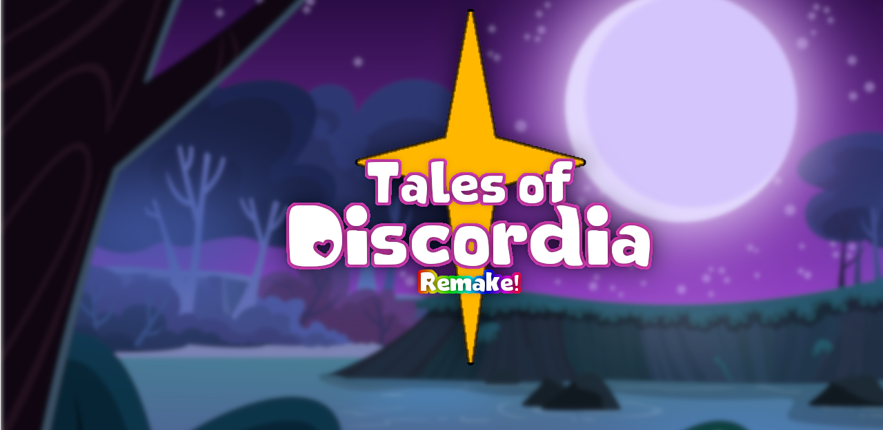 Tales of Discordia [Remake!]