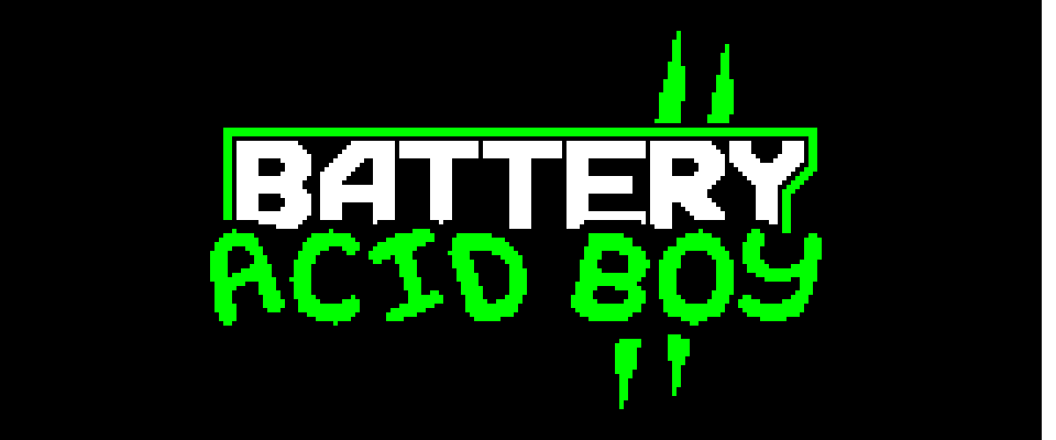 Battery Acid Boy 2