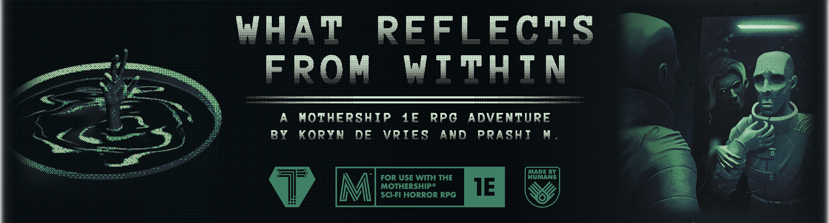 What Reflects From Within - Mothership 1E Adventure