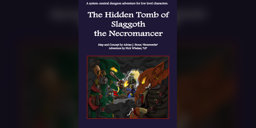 Cover image for The Hidden Tomb of Slaggoth the Necromancer