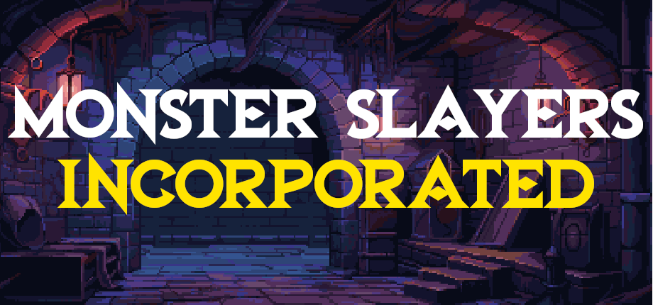 Monster Slayers Incorporated
