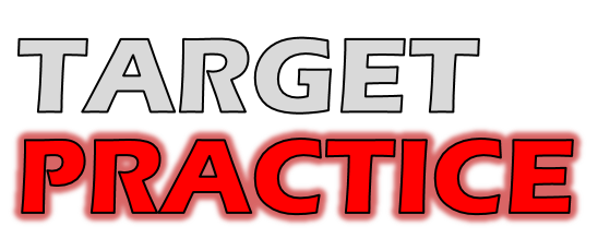 Target Practice